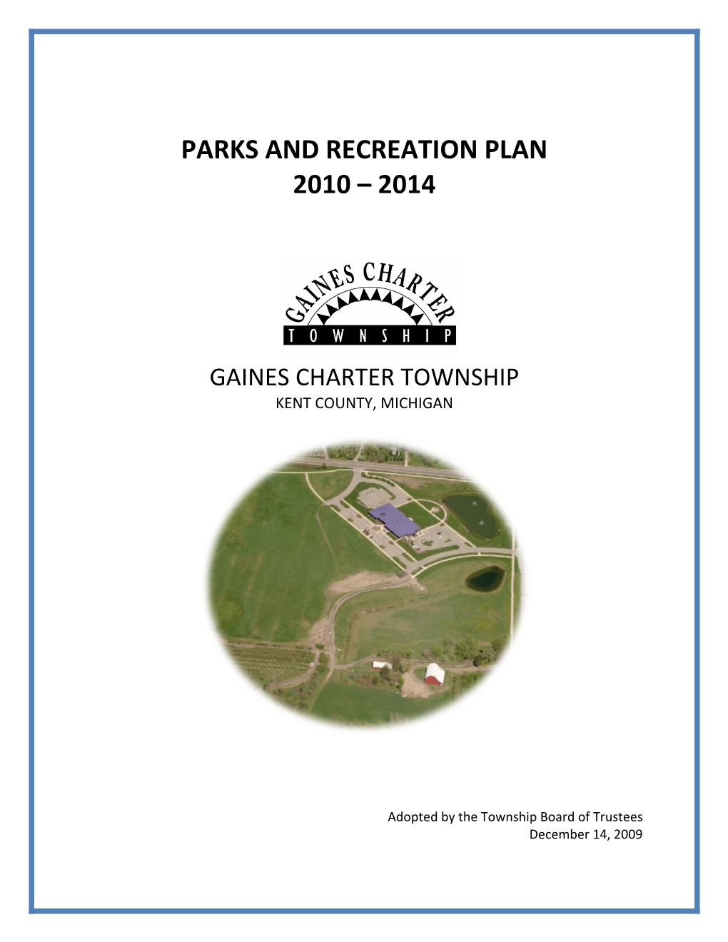 Parks and Recreation Plan 2010 – 2014