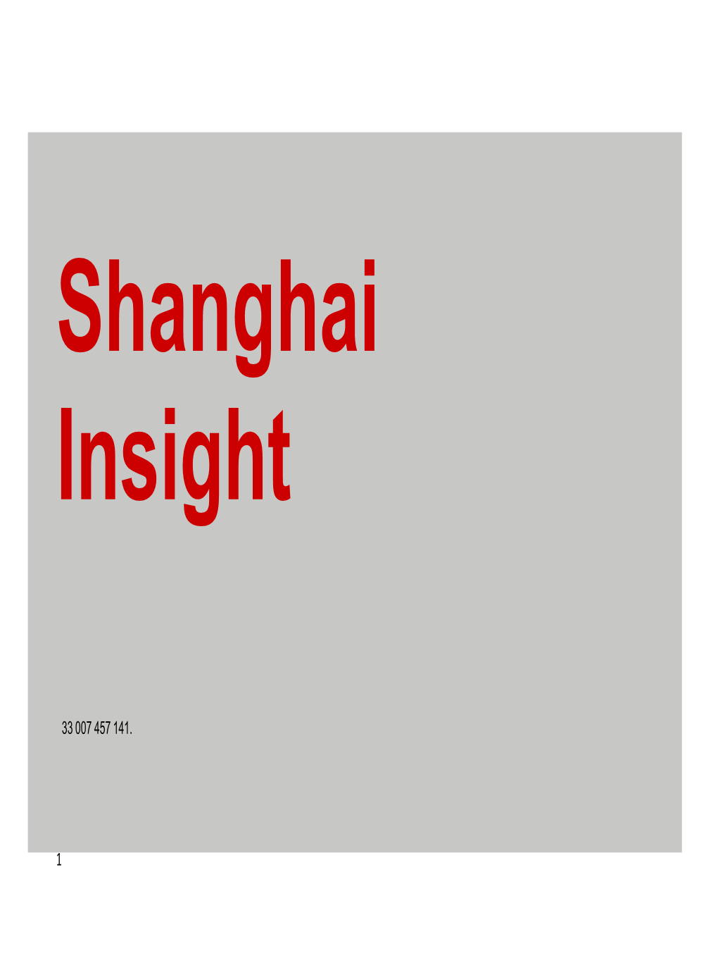 Shanghai Insight