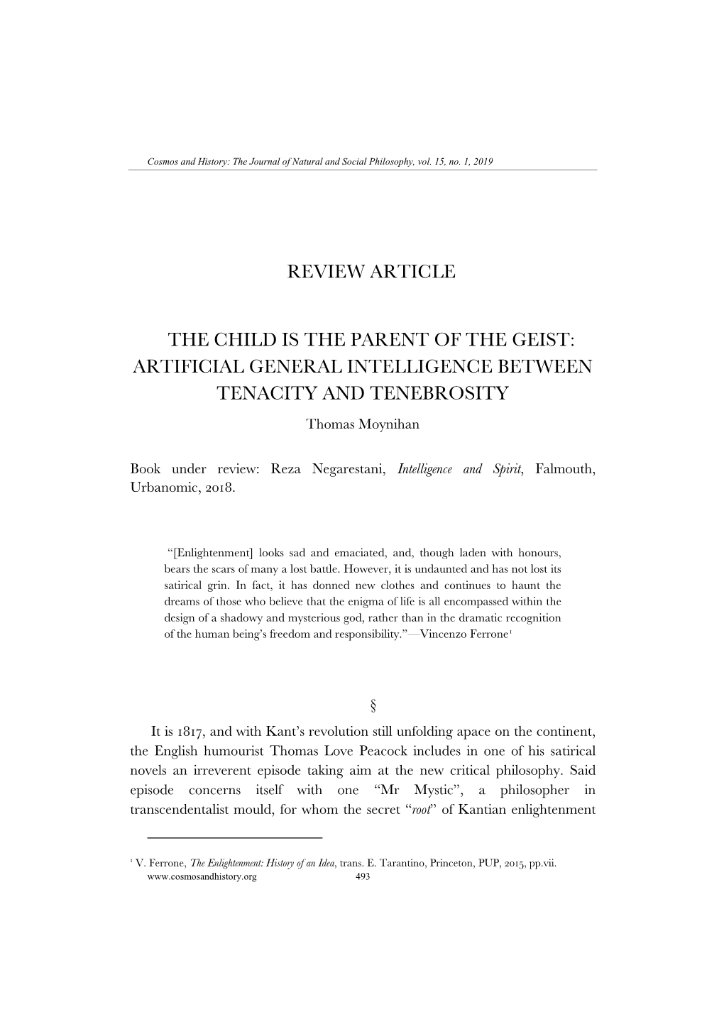 Review Article the Child Is the Parent of the Geist