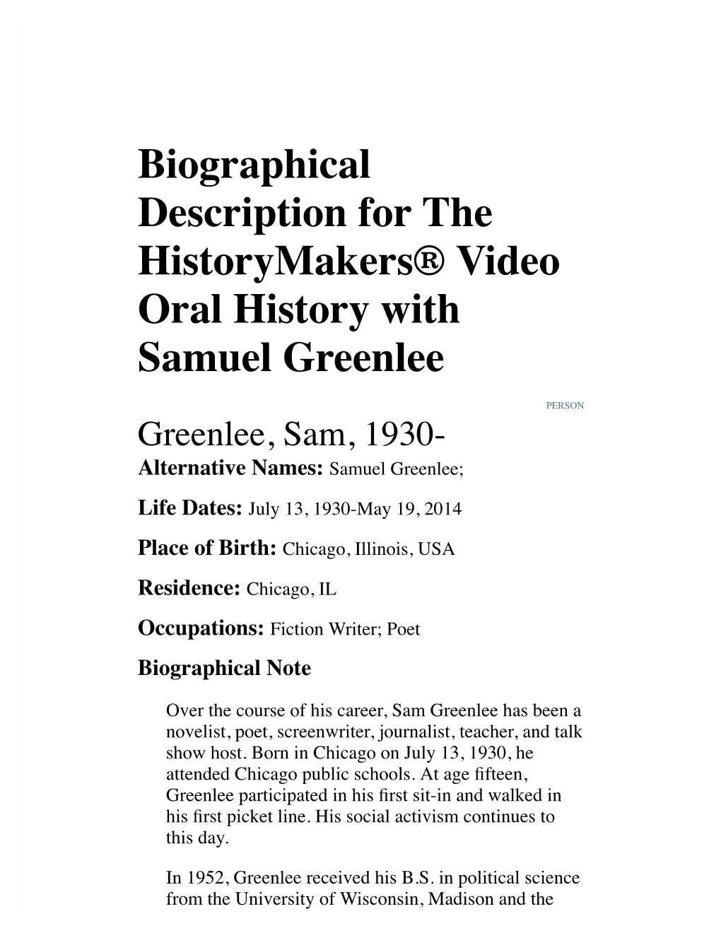 Biographical Description for the Historymakers® Video Oral History with Samuel Greenlee