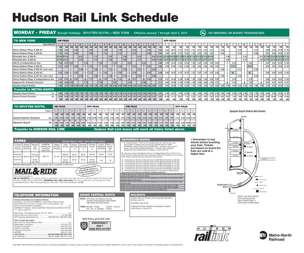 Transfer to HUDSON RAIL LINK Hudson Rail Link Buses Will Meet All Trains Listed Above