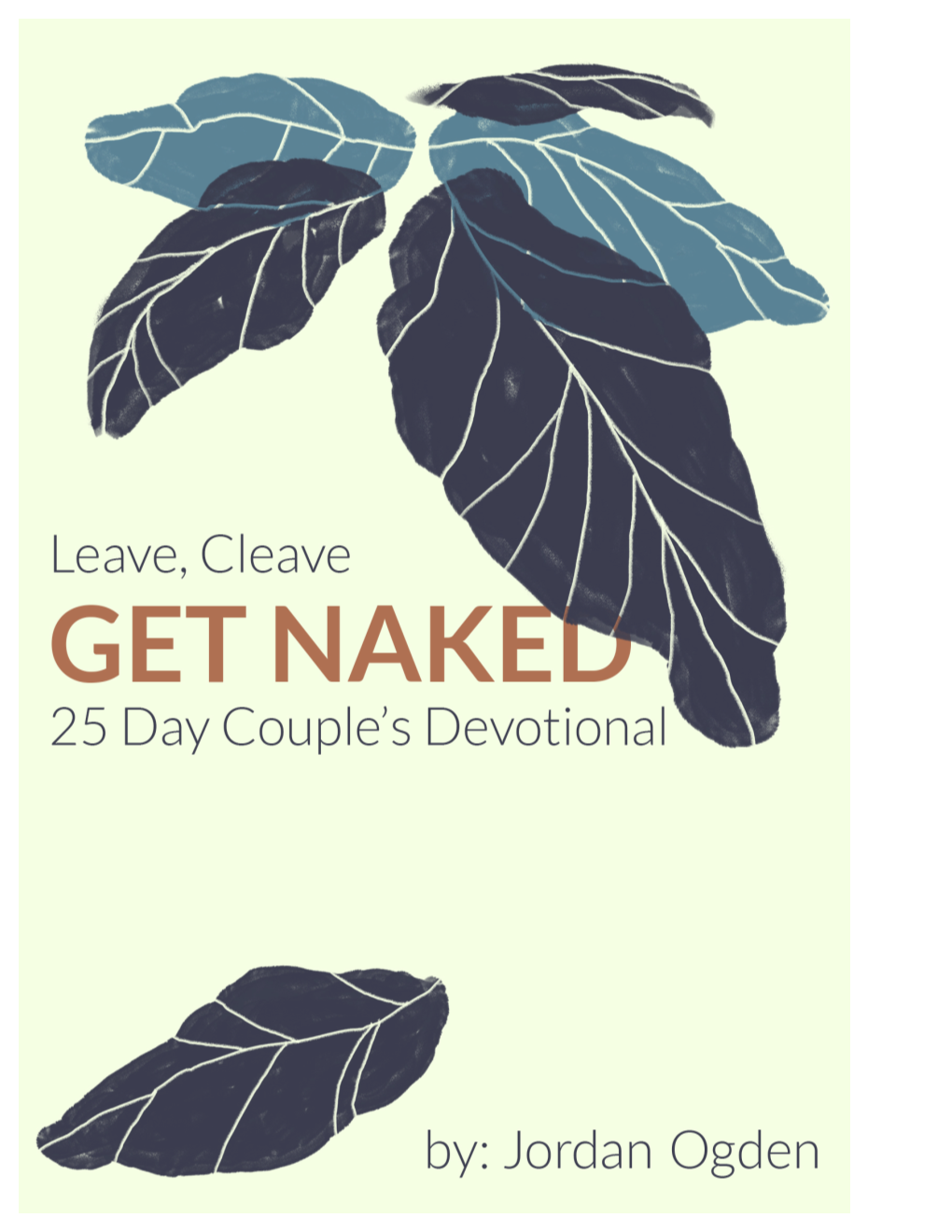 Why 25 Days and Not 31 Or 365, Like Other Couples' Devotionals You