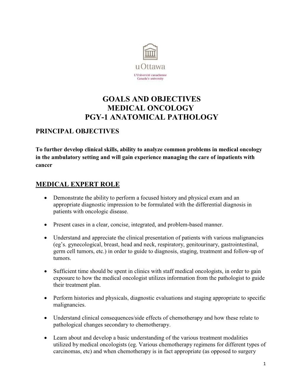 Goals and Objectives Medical Oncology Pgy-1 Anatomical Pathology Principal Objectives
