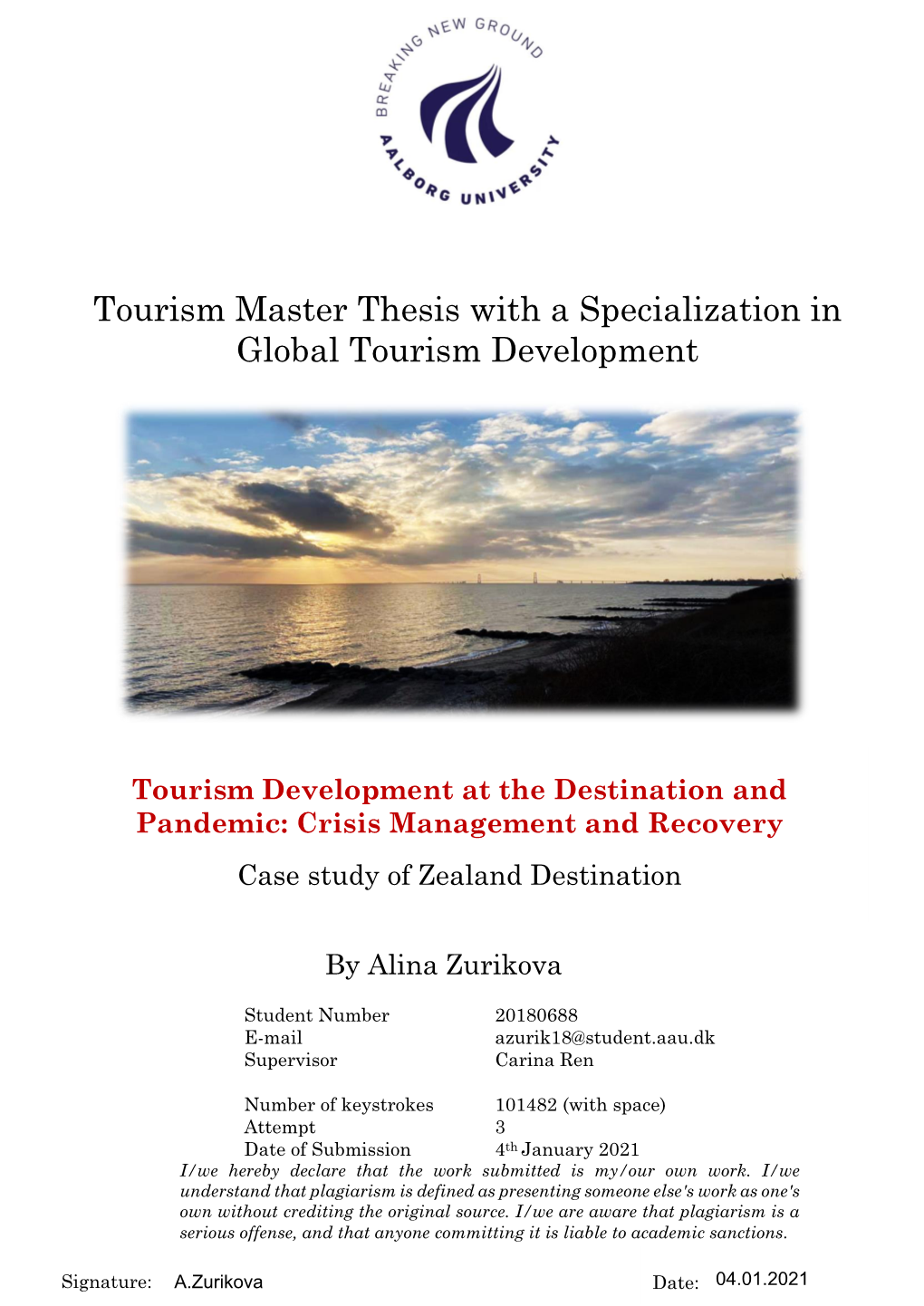 Tourism Master Thesis with a Specialization in Global Tourism Development