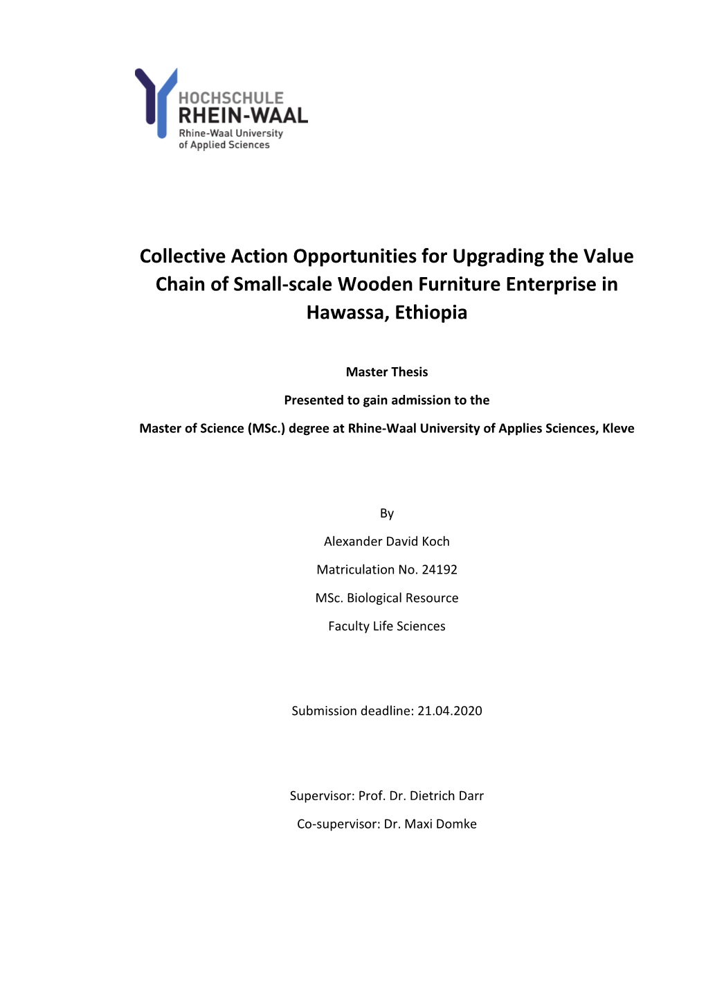 Collective Action Opportunities for Upgrading the Value Chain of Small-Scale Wooden Furniture Enterprise in Hawassa, Ethiopia