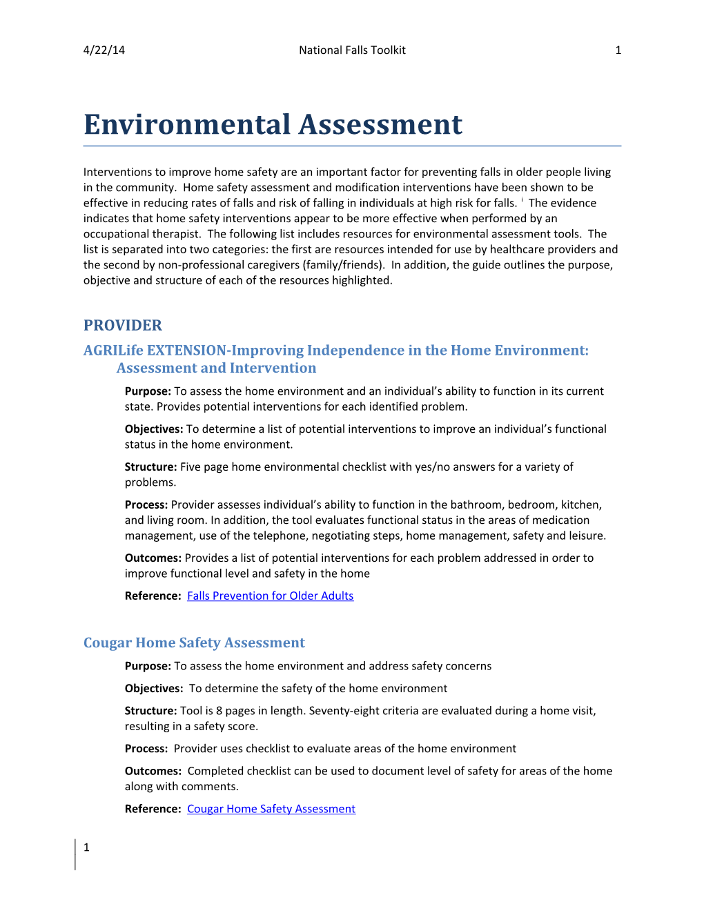 Agrilife EXTENSION-Improving Independence in the Home Environment: Assessment and Intervention