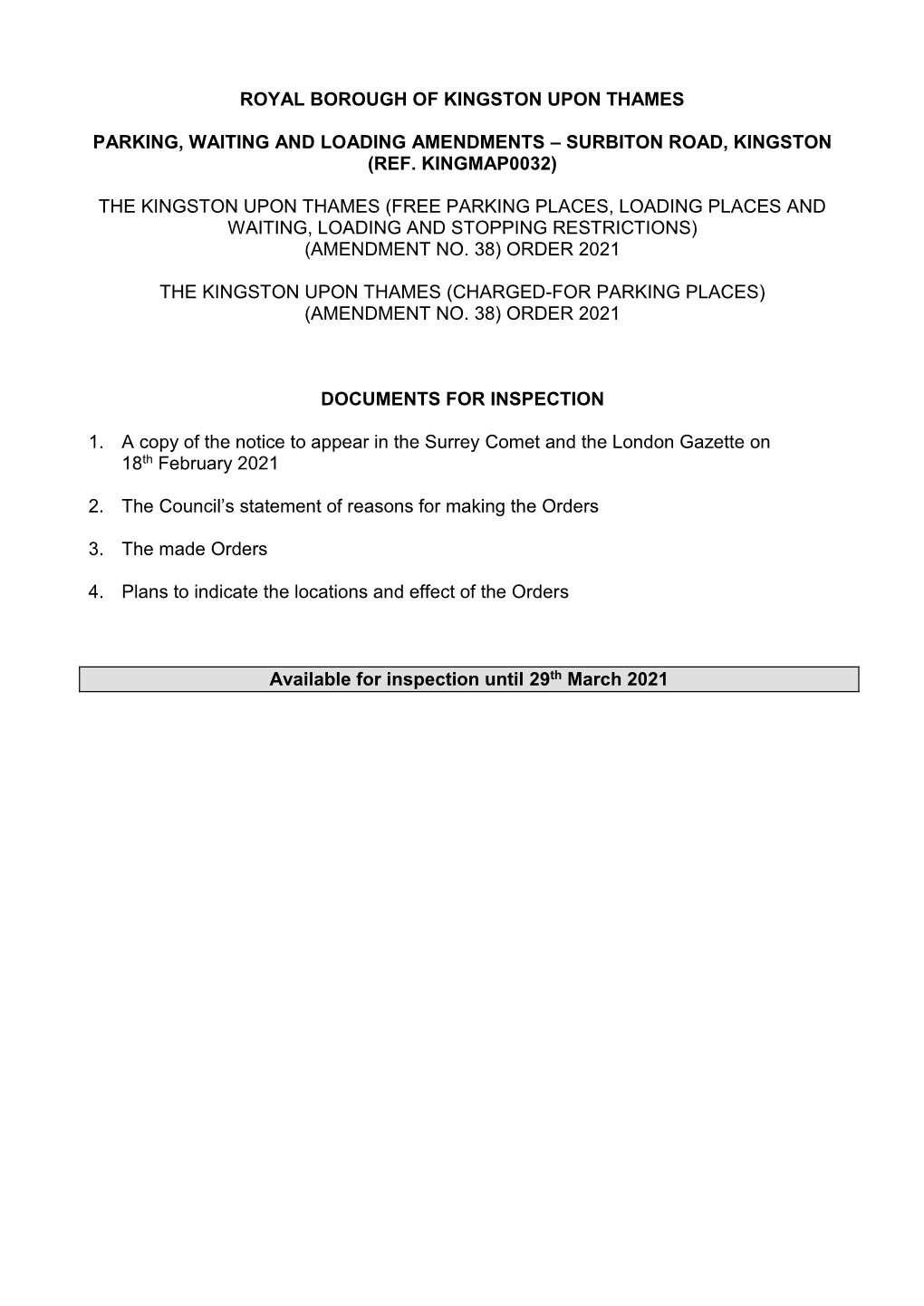 Royal Borough of Kingston Upon Thames Parking, Waiting and Loading Amendments – Surbiton Road, Kingston (Ref. Kingmap0032)