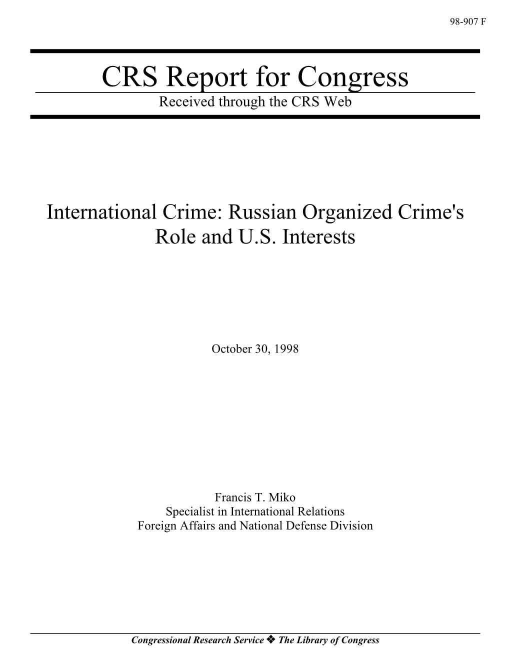 Russian Organized Crime's Role and US Interests