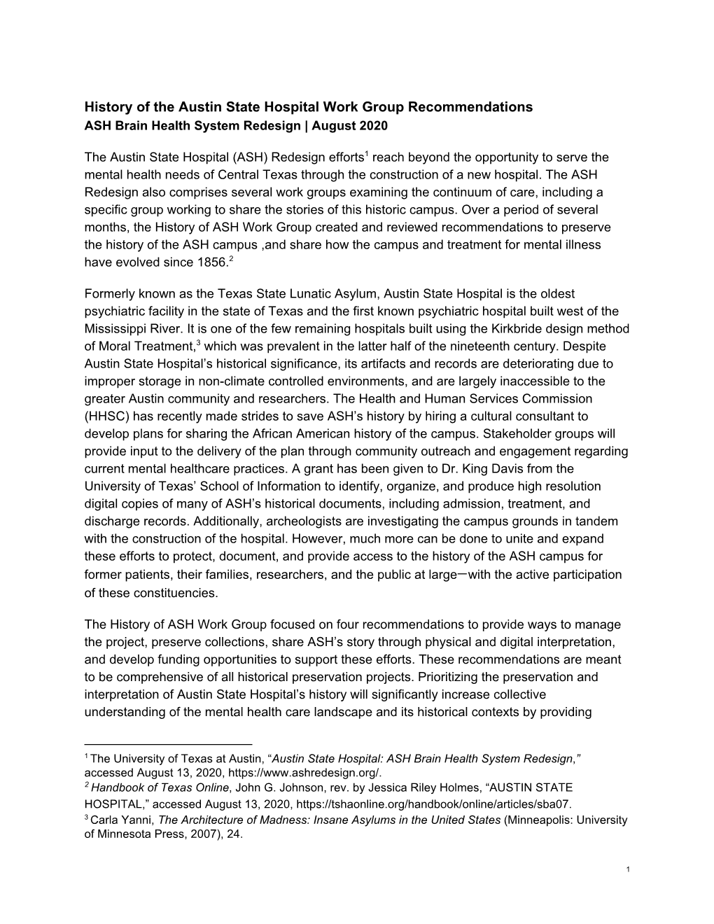 History of the Austin State Hospital Work Group Recommendations ASH Brain Health System Redesign | August 2020