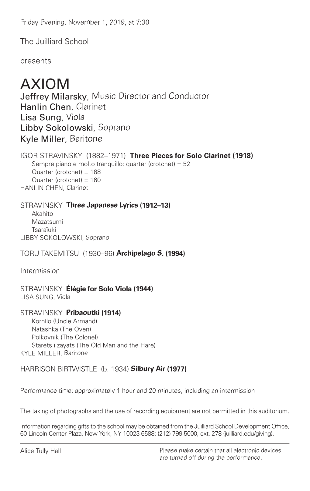 Jeffrey Milarsky, Music Director and Conductor Hanlin Chen, Clarinet Lisa Sung, Viola Libby Sokolowski, Soprano Kyle Miller, Baritone