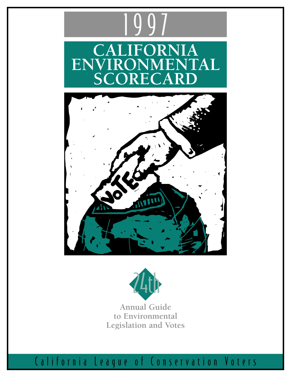 1997 California Environmental Scorecard