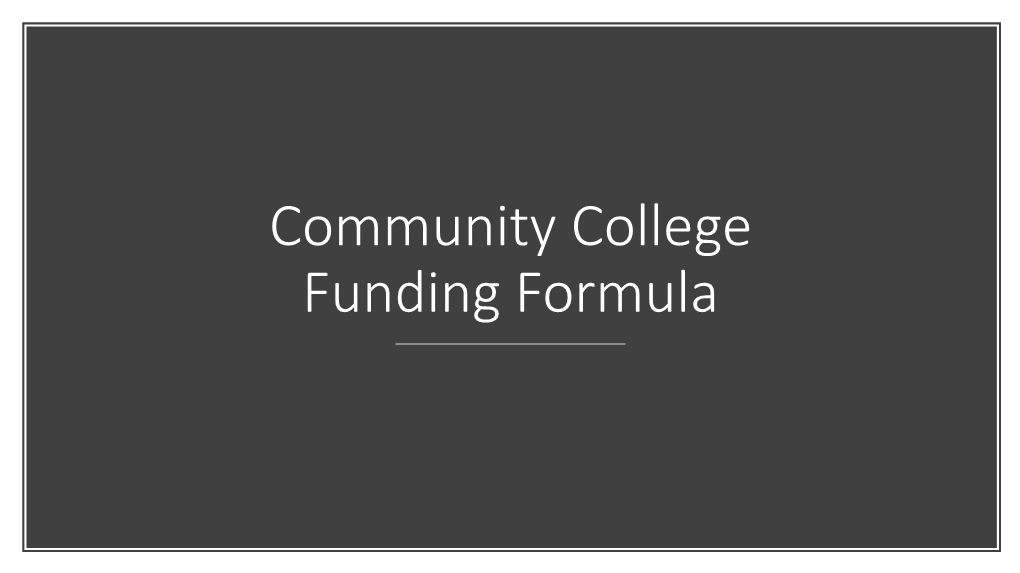 Community College Funding Formula