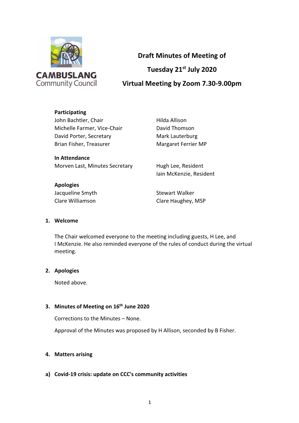 Draft Minutes of Meeting of Tuesday 21St July 2020 Virtual Meeting by Zoom 7.30-9.00Pm
