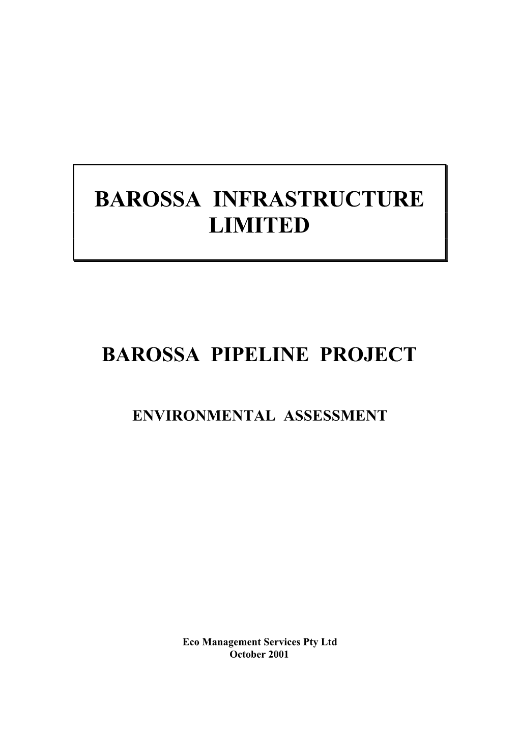 Barossa Infrastructure Limited