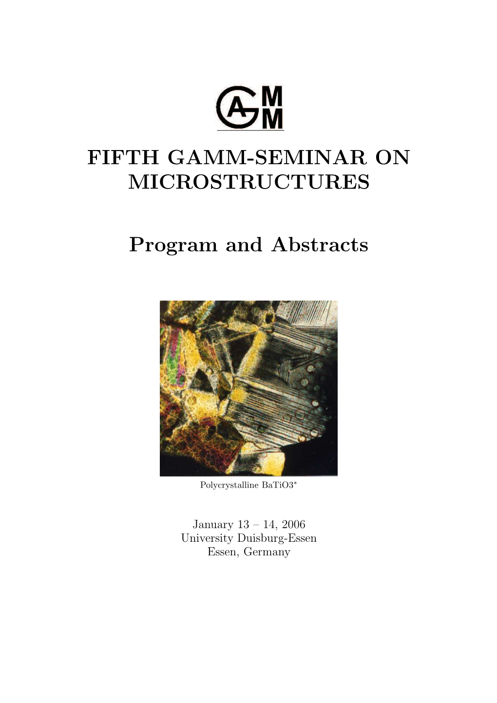 FIFTH GAMM-SEMINAR on MICROSTRUCTURES Program
