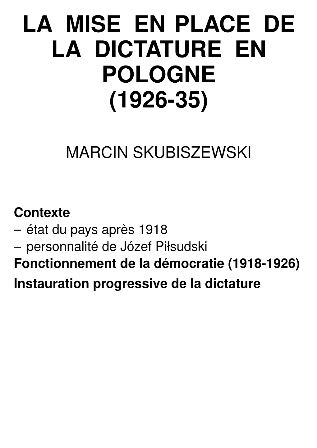 La Mise En Place De La Dictature En Pologne (1926-35)