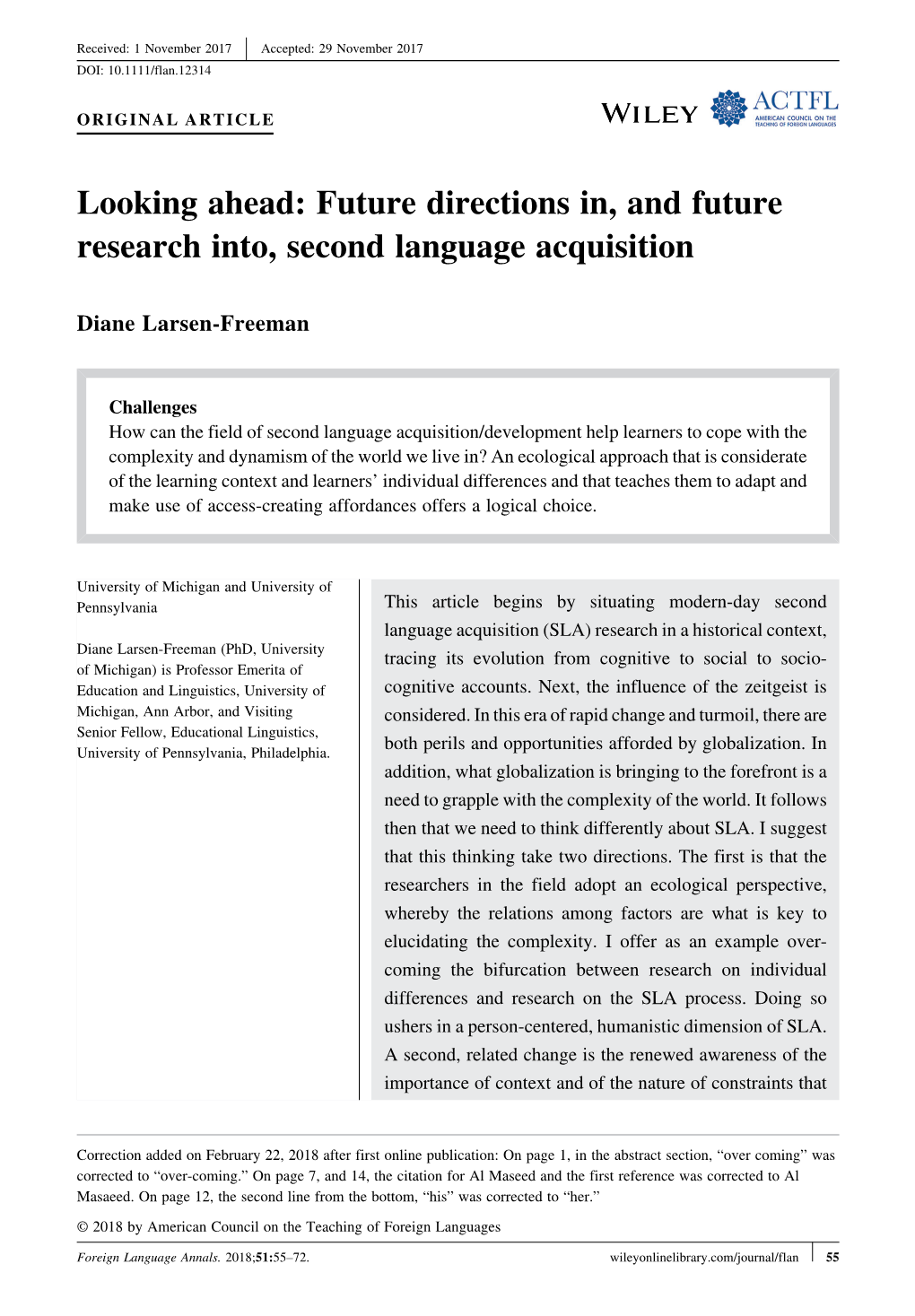Future Directions In, and Future Research Into, Second Language Acquisition