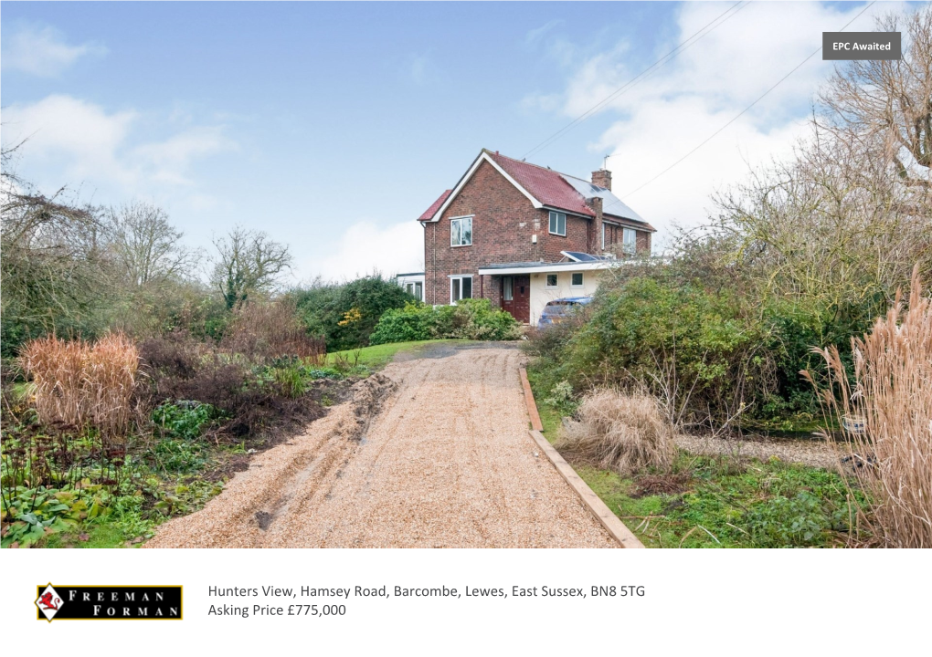 Hunters View, Hamsey Road, Barcombe, Lewes, East Sussex, BN8 5TG Asking Price £775,000