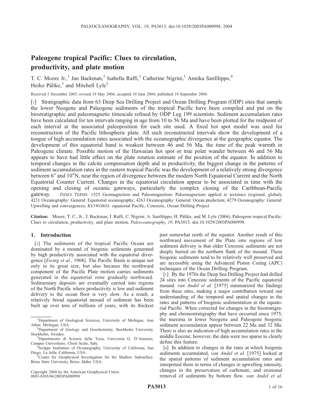 Paleogene Tropical Pacific: Clues to Circulation, Productivity, and Plate Motion T