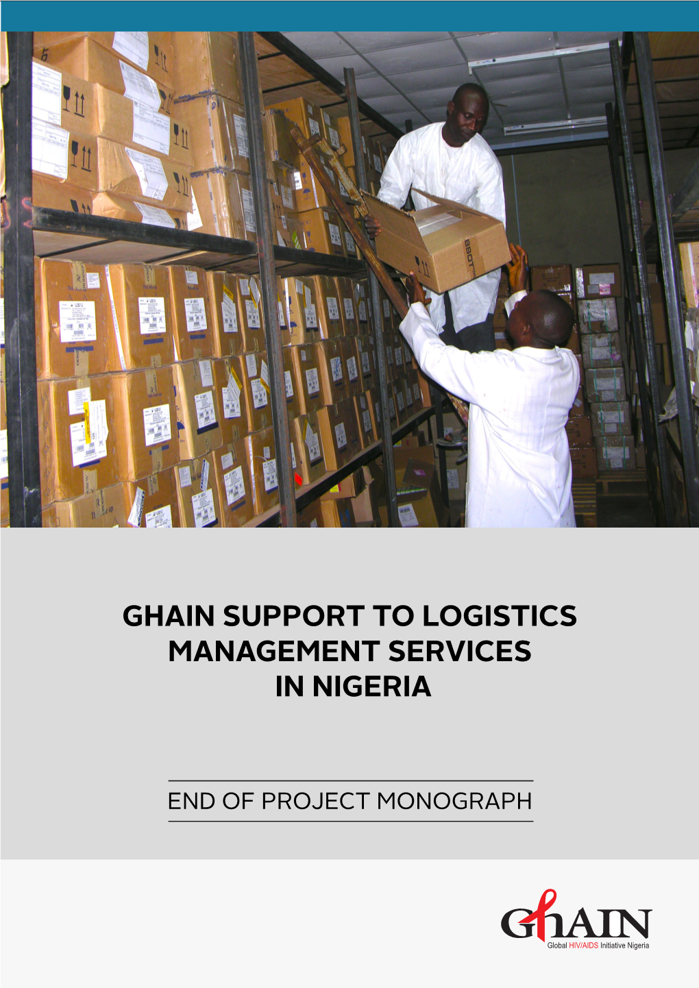 Ghain Support to Logistics Management Services in Nigeria