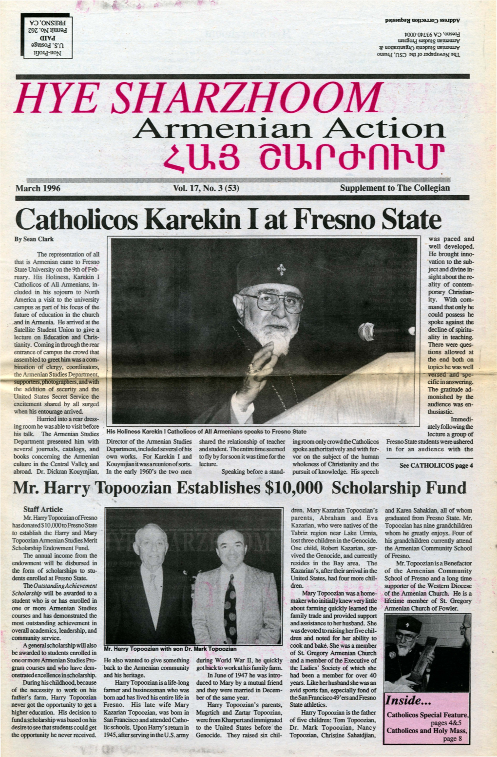 Catholicos Karekin I at Fresno State by Sean Clark Was Paced and Well Developed