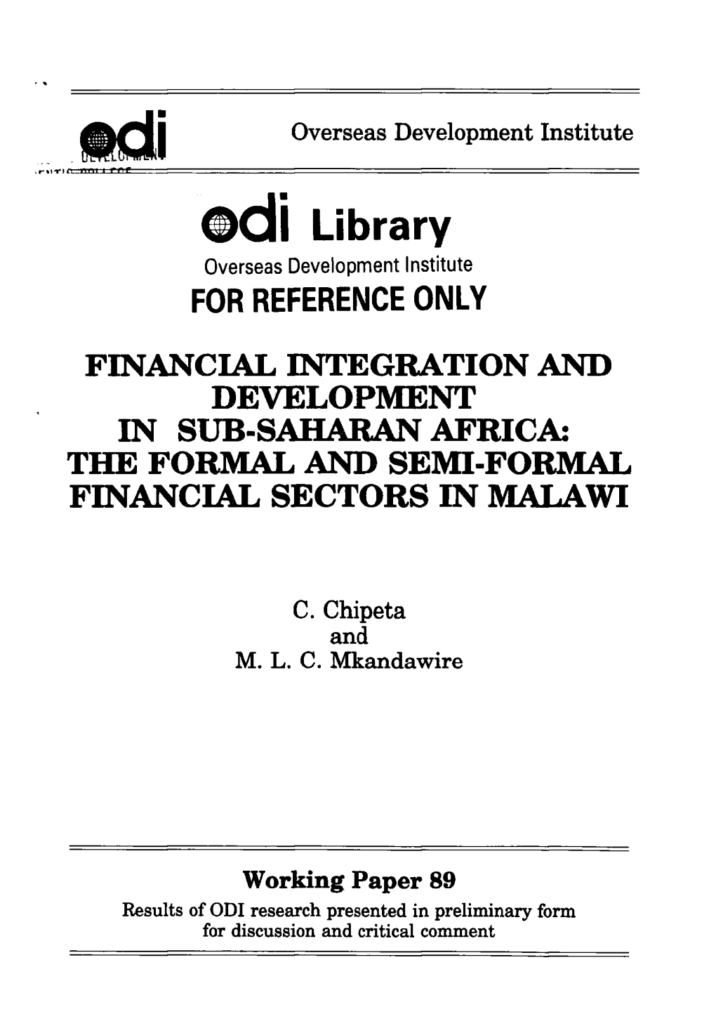 Financial Integration and Development in Sub-Saharan Africa: the Formal and Semi-Formal Financial Sectors in Malawi