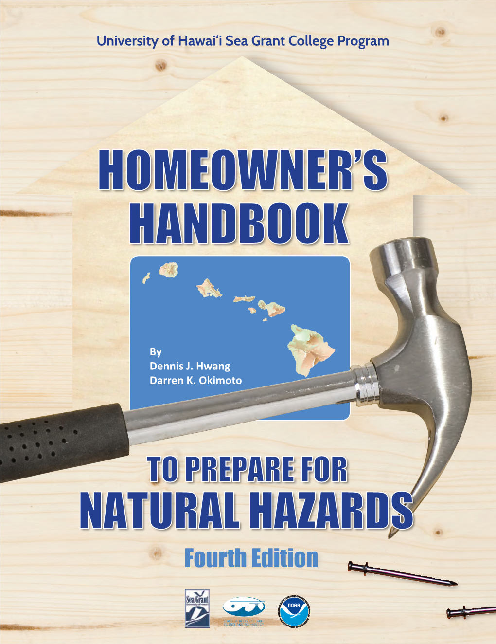 Homeowner's Handbook to Prepare for Natural Hazards