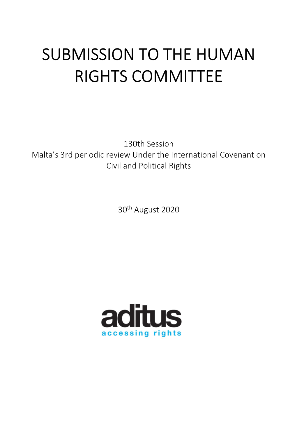 Submissions to the Human Rights Committee for Malta's 3Rd Periodic Review Under the International Covenant On