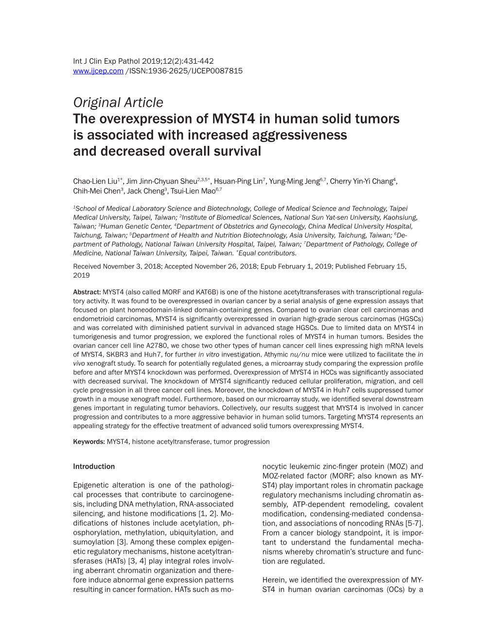 Original Article the Overexpression of MYST4 in Human Solid Tumors Is Associated with Increased Aggressiveness and Decreased Overall Survival