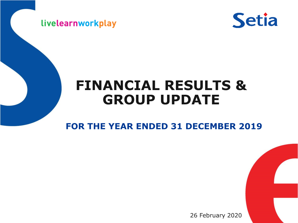 Financial Results & Group Update