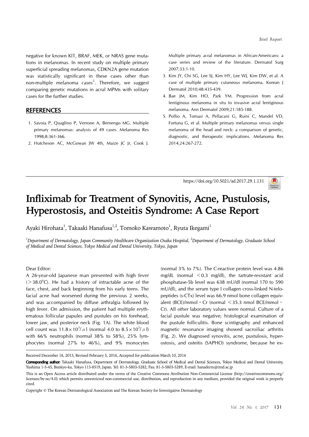 Infliximab for Treatment of Synovitis, Acne, Pustulosis, Hyperostosis, and Osteitis Syndrome: a Case Report