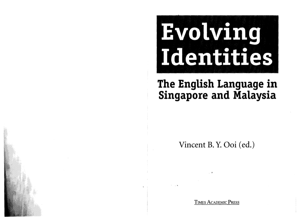 The English Language in Singapore and Malaysia