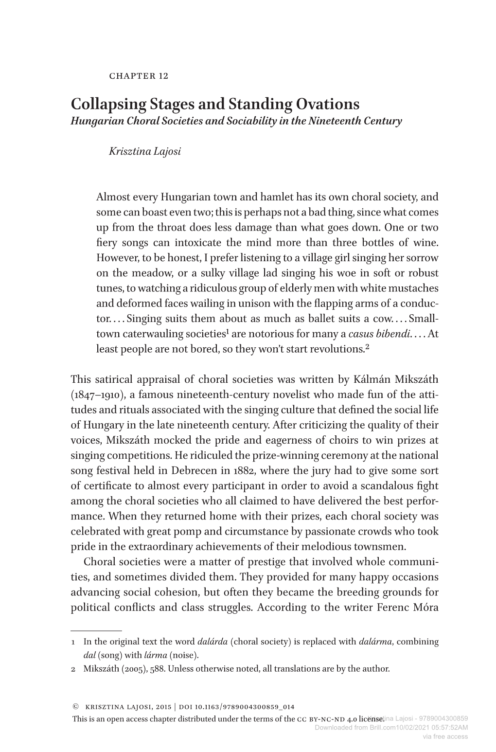 Collapsing Stages and Standing Ovations Hungarian Choral Societies and Sociability in the Nineteenth Century