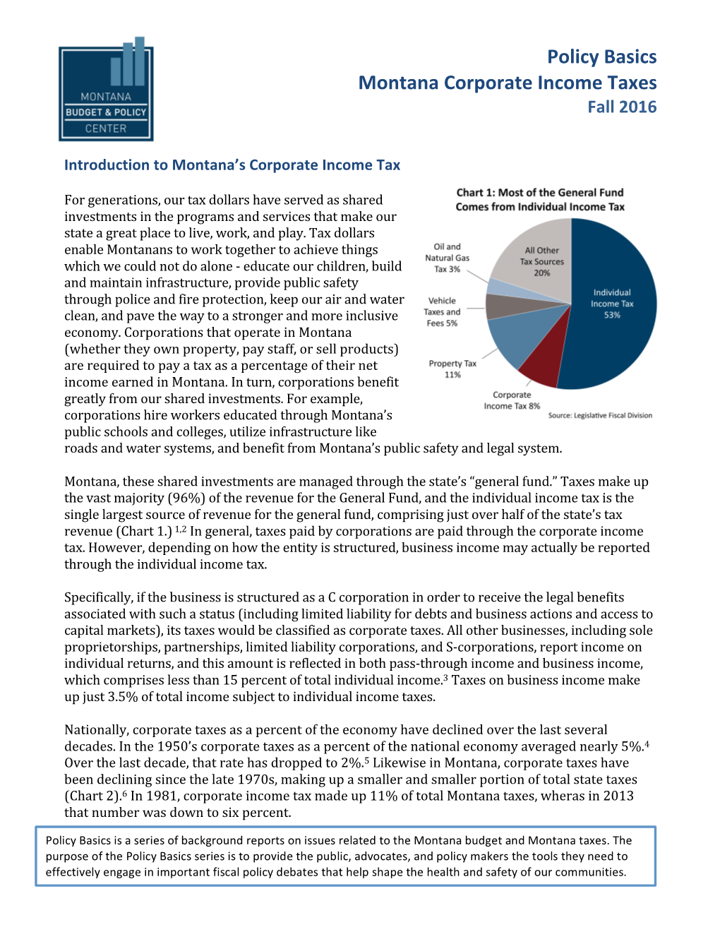 Policy Basics Montana Corporate Income Taxes Fall 2016