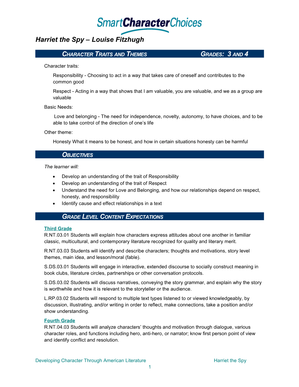 Character Traits and Themes Grades: 3 and 4