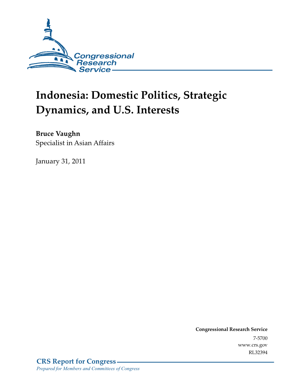 Indonesia: Domestic Politics, Strategic Dynamics, and U.S