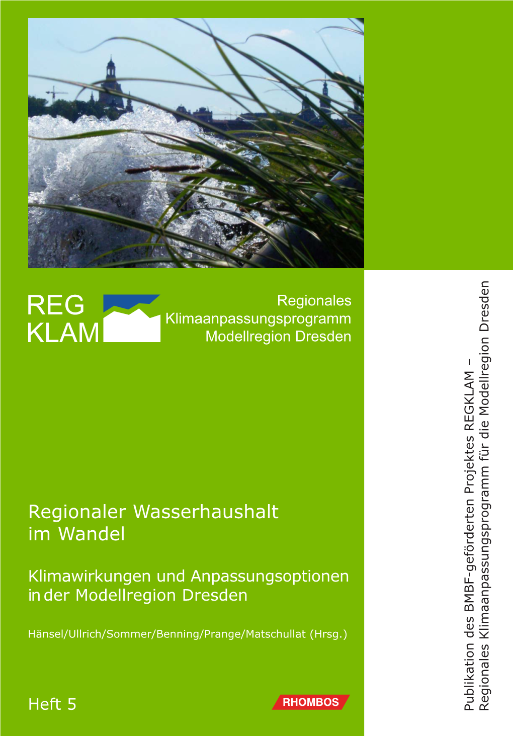 Regionaler Wasserhaushalt Im Wandel Wasserhaushalt Regionaler Regionaler Wasserhaushalt Im Wandel