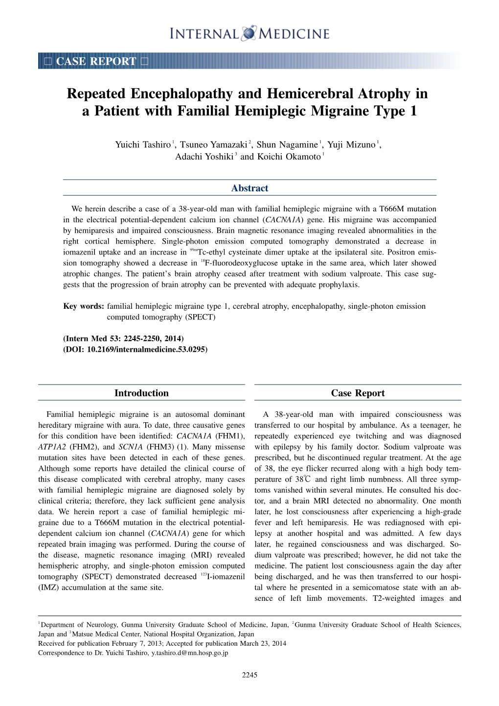 Repeated Encephalopathy and Hemicerebral Atrophy in a Patient with Familial Hemiplegic Migraine Type 1