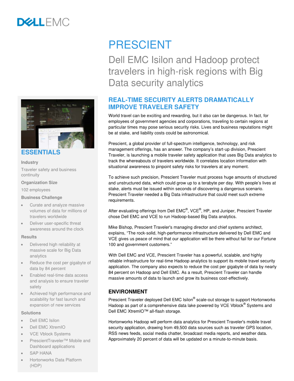PRESCIENT Dell EMC Isilon and Hadoop Protect Travelers in High-Risk Regions with Big Data Security Analytics