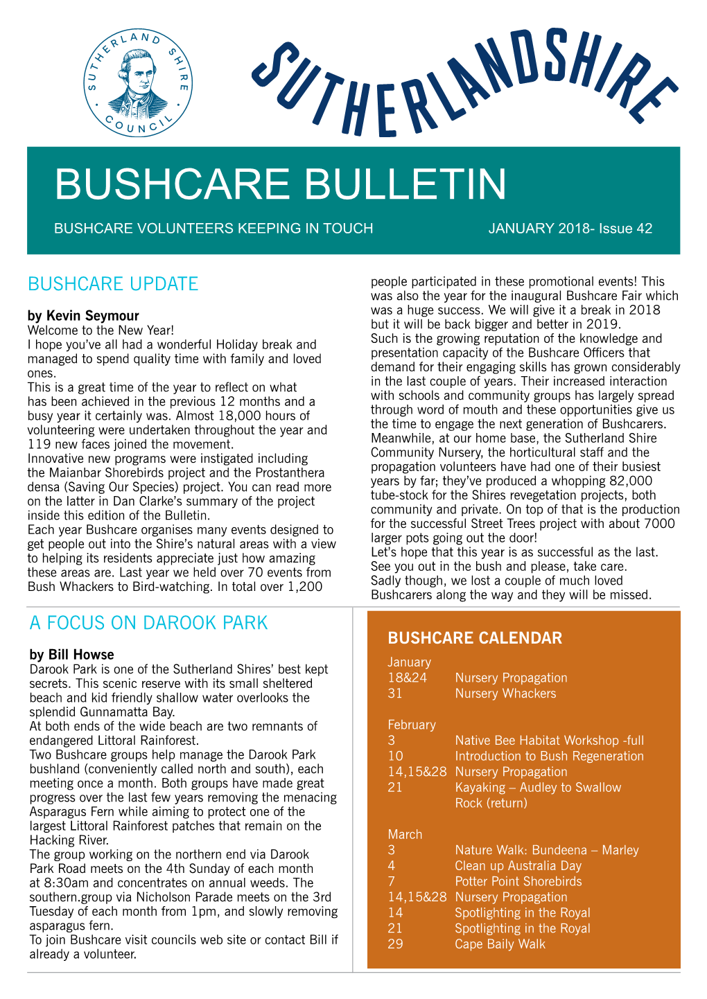 BUSHCARE BULLETIN BUSHCARE VOLUNTEERS KEEPING in TOUCH JANUARY 2018- Issue 42