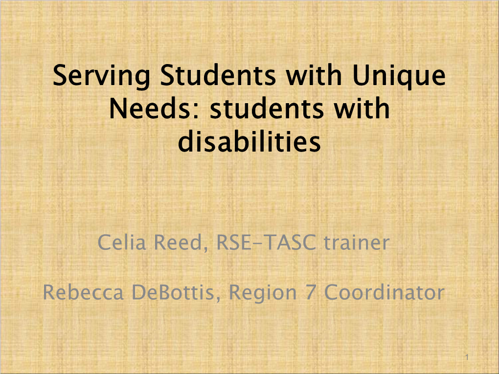 Serving Students with Unique Needs: Students with Disabilities