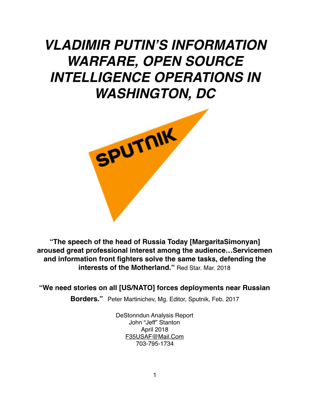 Vladimir Putin's Information Warfare, Open Source