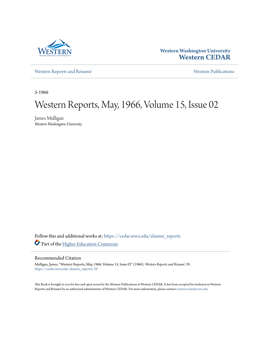 Western Reports, May, 1966, Volume 15, Issue 02 James Mulligan Western Washington University