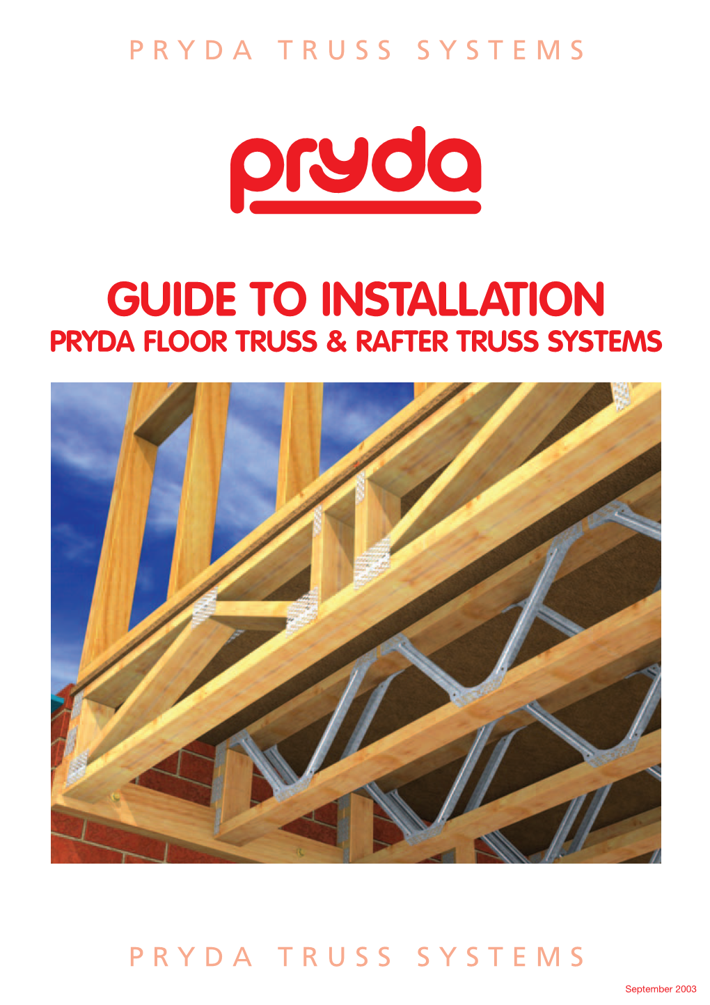 Guide to Pryda Floor & Rafter Truss Installation