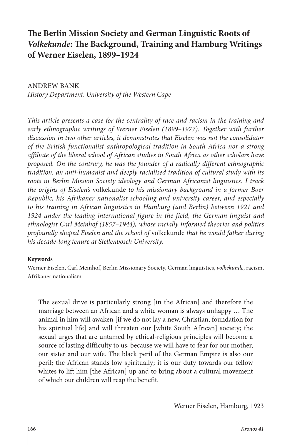 The Berlin Mission Society and German Linguistic Roots of Volkekunde: the Background, Training and Hamburg Writings of Werner Eiselen, 1899–1924