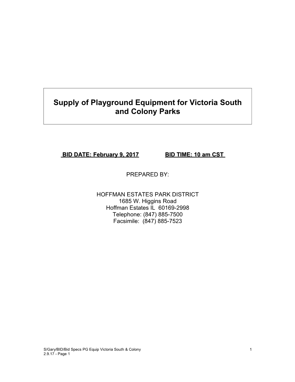 Supply of Playground Equipment for Victoria South and Colony Parks