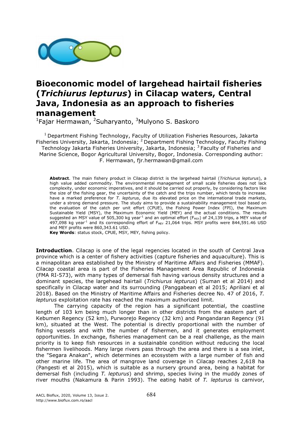 Bioeconomic Model of Largehead Hairtail Fisheries (Trichiurus Lepturus)