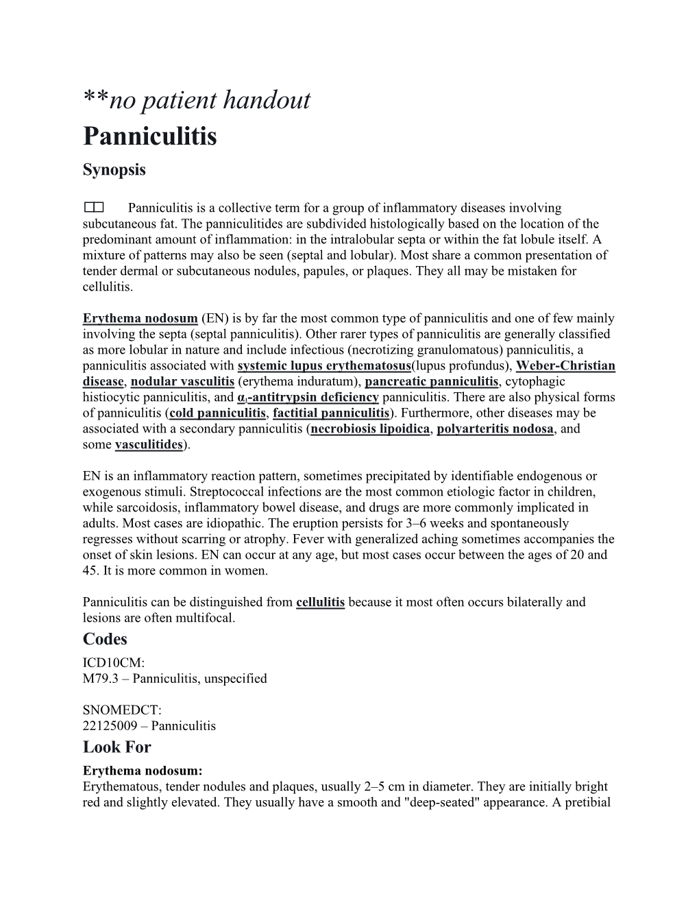 **No Patient Handout Panniculitis Synopsis