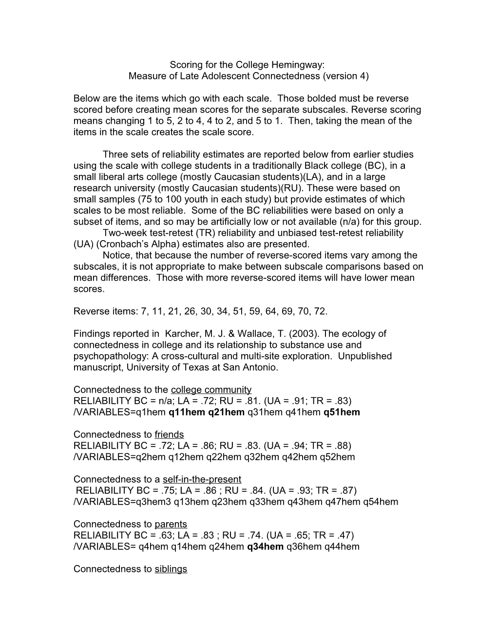 Scoring for the College Hemingway: Measure of Late Adolescent Connectedness (Version 4)