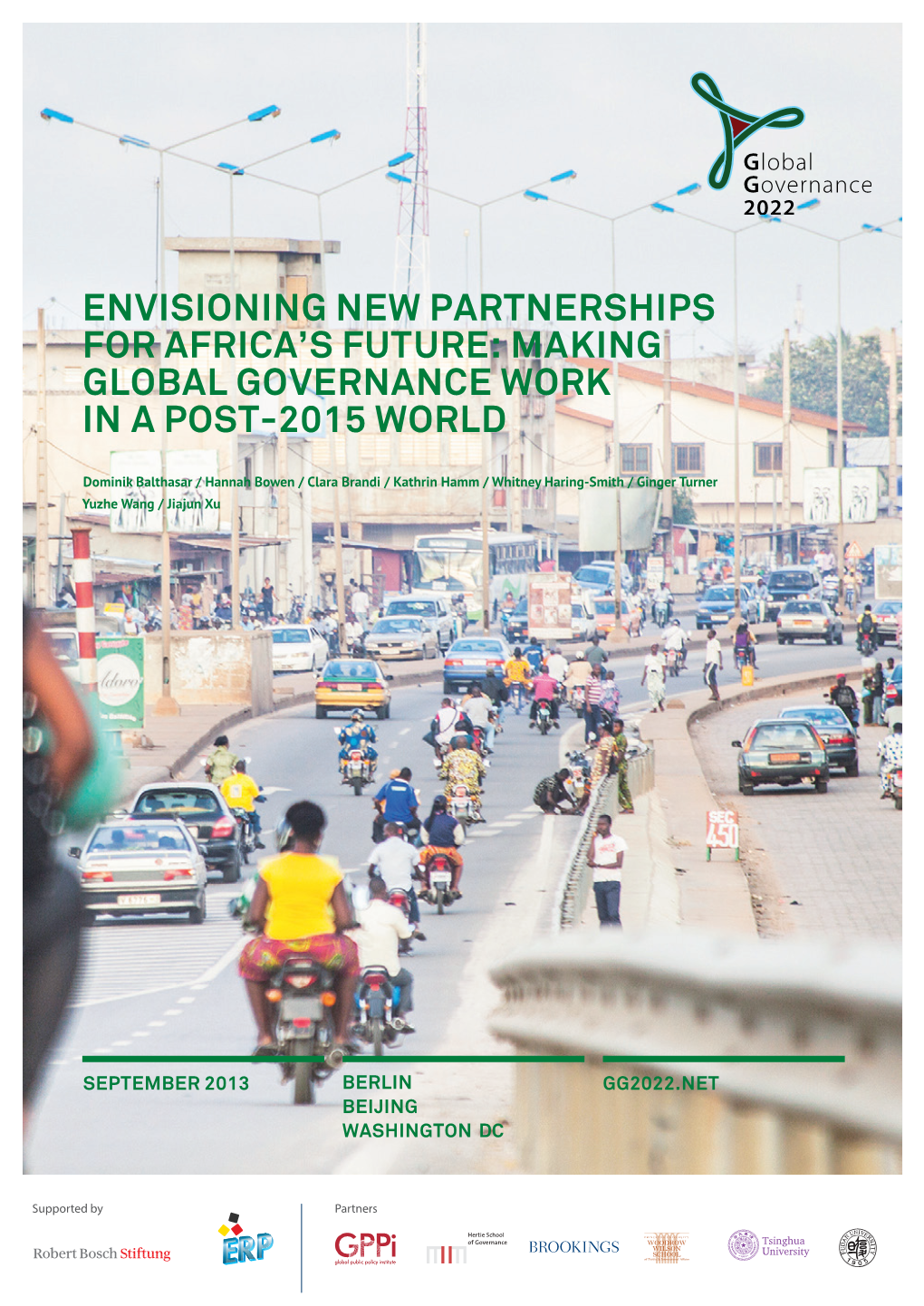 Envisioning NEW PARTNERSHIPS for AFRICA’S Future: Making GLOBAL Governance Work in a POST-2015 WORLD